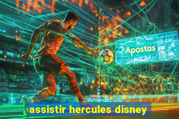 assistir hercules disney